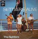 LP - The Settlers - Settlers Alive