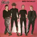 7'' - The Skids - Into The Valley