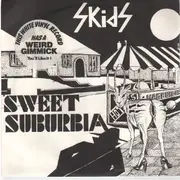 7'' - The Skids - Sweet Suburbia - White Vinyl