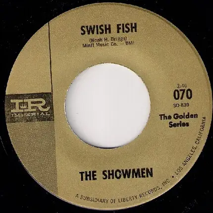 The Showmen - 39 - 21 - 46 / Swish Fish