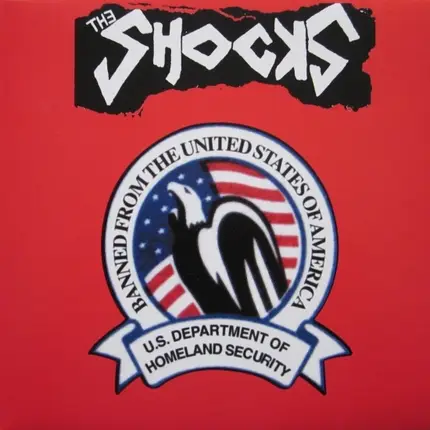 The Shocks - Banned From The United States Of America