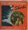 LP - The Shorbs - Pop Inspirations