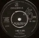 7'' - The Shadows - I Met A Girl