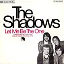 7'' - The Shadows - Let Me Be The One