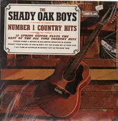 Shady Oak Boys - number one country hits
