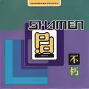 7'' - The Shamen - Phorever People