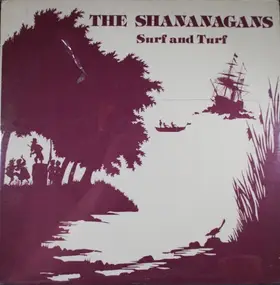 The Shananagans - Surf And Turf