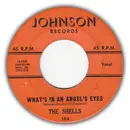 7'' - The Shells - Baby Oh Baby / What's In An Angel's Eyes