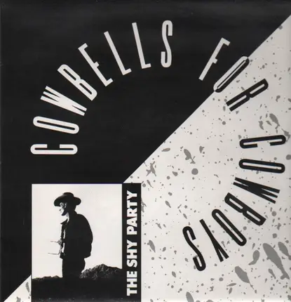 The Shy Party - Cowbells for Cowboys