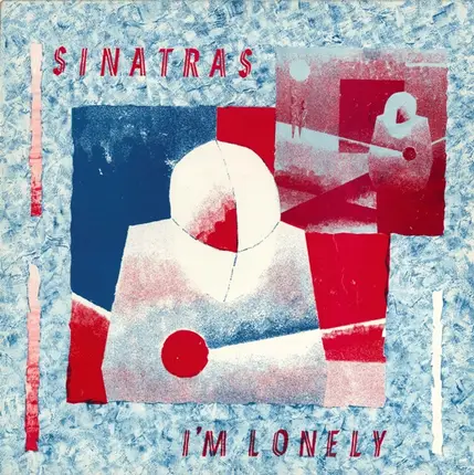 The Sinatras - I'm Lonely