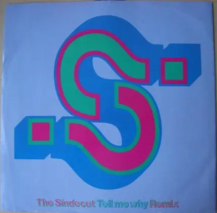 The Sindecut - Tell Me Why? (Remix)