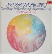 The Siegel-Schwall Band - Three Pieces for Blues Band and Orchestra