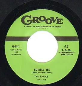 The Sonics - Bumble Bee / As I Live On