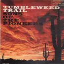 LP - The Sons Of The Pioneers - Tumbleweed Trail
