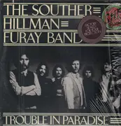 LP - The Souther-Hillman-Furay Band - Trouble In Paradise