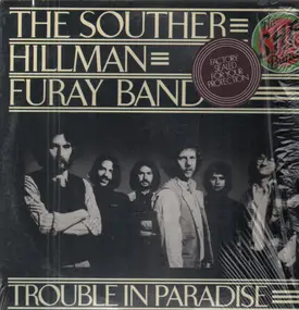 The Souther, Hillman, Furay Band - Trouble in Paradise