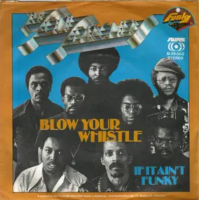 Soul Searchers - blow your whistle / if it ain't funky