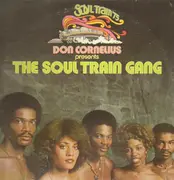 LP - The Soul Train Gang - Don Cornelius Presents the Soul Train Gang