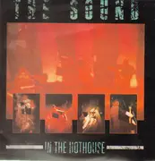 Double LP - The Sound - In The Hothouse - Gatefold Sleeve