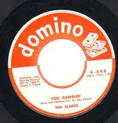 The Slades - You Gambled / No Time