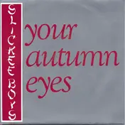 Slickee Boys - Your Autumn Eyes