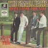 7'' - The Small Faces - Here Come The Nice / Talk To You