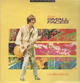 Small Faces - The Collection