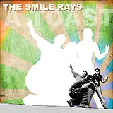 Smile Rays - A Toast