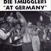 The Smugglers - At Germany