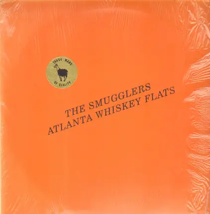 The Smugglers - Atlanta Whiskey Flats