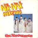 7'' - The Snowmen - Nik Nak Paddy Wak