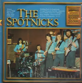 The Spotnicks - Ausgewählte Goldstücke