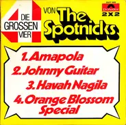 The Spotnicks - Die Grossen Vier Von The Spotnicks