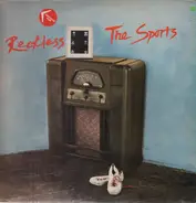 The Sports - Reckless