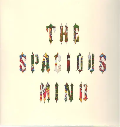 The Spacious Mind - Garden Of A Well Fed Head