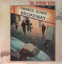 LP - The Spitfire Band - Swings Down Broadway