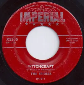 The Spiders - Witchcraft / Is It True?