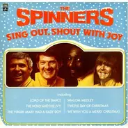The Spinners - Sing Out, Shout With Joy