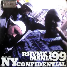 neek the exotic - Rhyme Mania '99 / NY Confidential