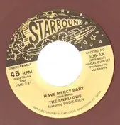 The Swallows - Have Mercy Baby