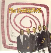 The Swallows - I Only Have Eyes For You