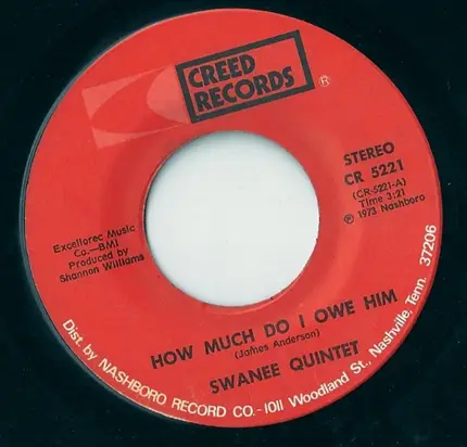 The Swanee Quintet - How Much Do I Owe Him / Let Me Come Home