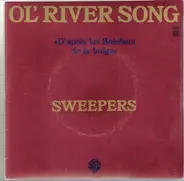 The Sweepers - Ol' River Song / She's My Baby