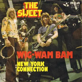 The Sweet - Wig-Wam Bam