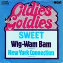 7'' - The Sweet - Wig-Wam Bam / New York Connection