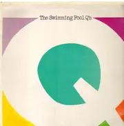The Swimming Pool Q's - The Swimming Pool Q's