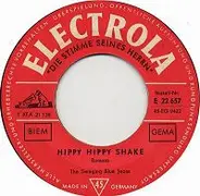 The Swinging Blue Jeans - Hippy Hippy Shake / Now I Must Go