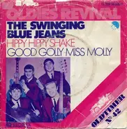 The Swinging Blue Jeans - Hippy Hippy Shake / Good Golly Miss Molly