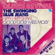 The Swinging Blue Jeans - Hippy Hippy Shake / Good Golly Miss Molly