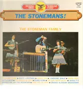The Stoneman Family - The Stonesmans!